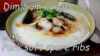 Pork soft bone spare ribs congee