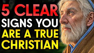 5 Clear Signs You Are a TRUE Christian (Most People Get This Wrong)