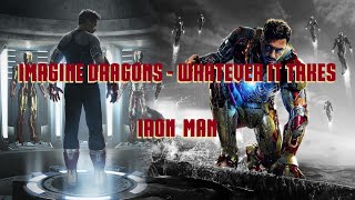 Imagine Dragons - Whatever It Takes Iron Man Pt.1, Rdj Music Video
