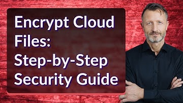 Encrypt Cloud Files: Step-by-Step Security Guide
