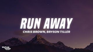 Chris Brown  Run Away s Ft Bryson Tiller