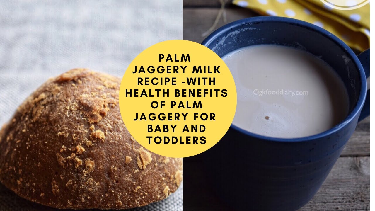 Palm Jaggery milk Recipe for Toddlers and Kids Karupatti Paal Recipe