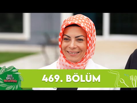 Zuhal Topal'la Yemekteyiz 469. Bölüm @Yemekteyiz