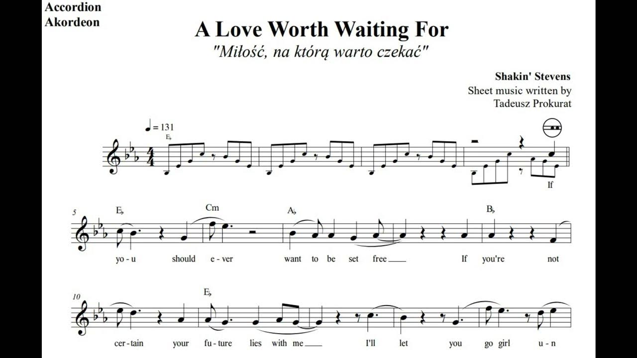 A Love Worth Waiting For Tekst - A love worth waiting - Shakin Stevens (Akordeon - Nuty) - YouTube