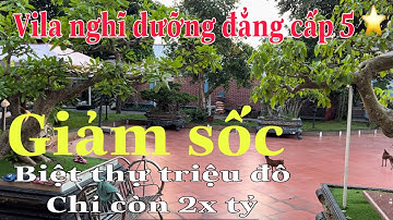 Đại gia tỷ phú bình dương_Bán sốc căn biệt thự nghĩ dưỡng giá triệu đô giờ giảm còn 2x tỷ_Giá đầu tư