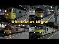 "Late night at Carlisle Station" 10/01/2019