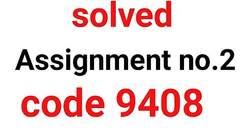 aiou solved assignment code 9408 spring 2020