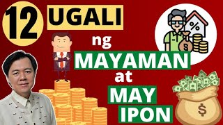 12 Ugali ng Mayaman at May Ipon - By Doc Willie Ong