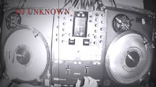 Dj Unknown Scratch Session #5