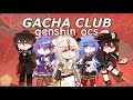 Genshin gacha ocs || Genshin impact oc offline codes || Gacha club || Part 5 || Liyue || Fluery