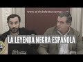 La leyenda negra española, las mentiras del discurso oficial