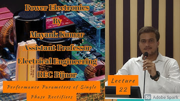 #GATE2022 Performance Parameters of Single Phase Rectifiers | L22 | Mayank Kumar | Power Electronics