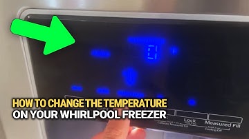 How To Change The Temperature On Your Whirlpool Freezer: Quick & Easy Guide!