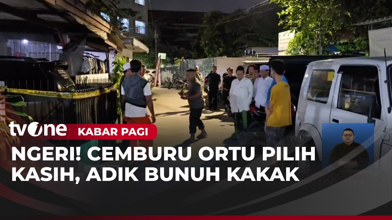 Adik Pukul Kakak Pakai Benda Tumpul Hingga Tewas | Kabar Pagi