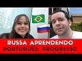 Russa Aprendendo Português: Progresso (Gabriel Poliglota)