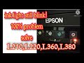 epson printer ink light blink,epson l210,l360,l380 printers ink light stull blink problem solved