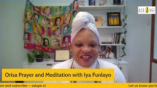 Orisa Prayer and Meditation - Oya says \