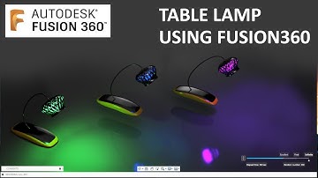 How to make table Lamp in Fusion 360 || Fusion360Tutorial