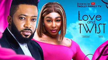 LOVE AND TWIST (New Movie) Frederick Leonard, Pearl Wats 2024 Nollywood Romcom Movie