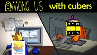 500 IQ Negotiation Tactics | Cubers Play Among Us ft. Chris Mills, Cube Master, Brandon Lin