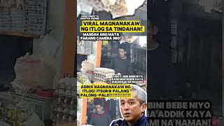 Limang tray na itlog ninakaw ng ADDIK!  Grabe luging lugi na TINDAHAN sana mahuli | Yorme Isko, Pbbm