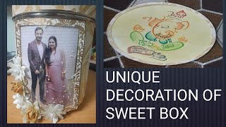 I&#39;m sure you never thought of decorating a sweet box like this / Wedding rukhavat