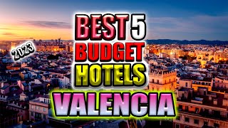 top 5 budget hotels in valencia, spain I 5 budget hotels in valencia 2023 I cheapest hotels in spain screenshot 4
