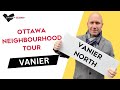 Ottawa Vanier ​North Neighbourhood Tour with Ottawa Real Estate Agent & Ottawa Realtor