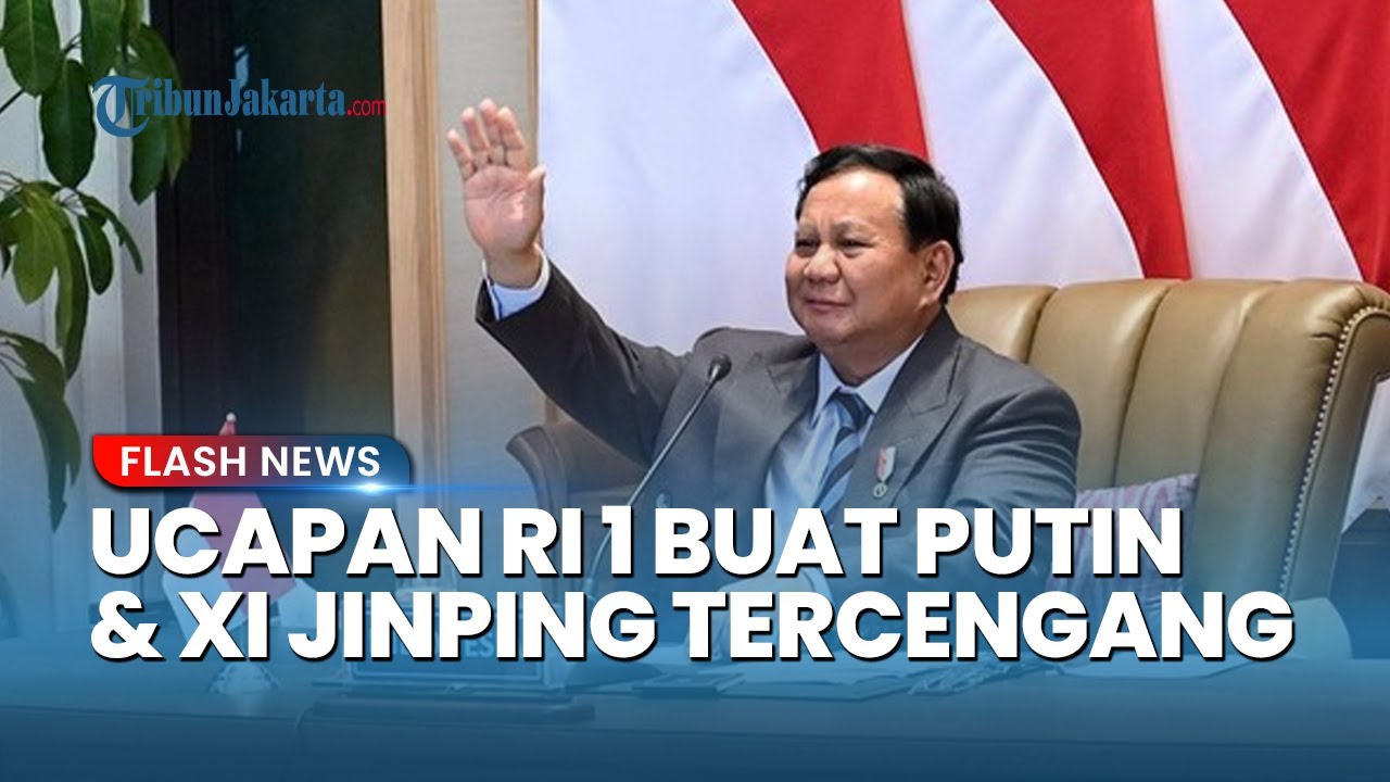 Putin & Xi Jinping Tercengang Saat Prabowo Bicara Senjata Politik Dunia: Negara Kecil Diintimidasi