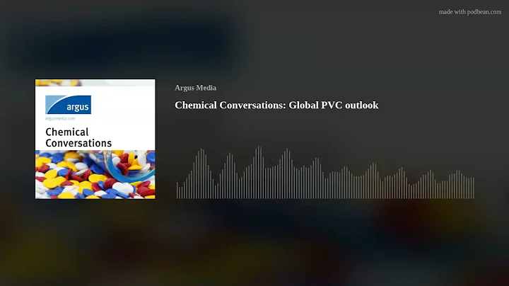 Chemical Conversations: Global PVC outlook