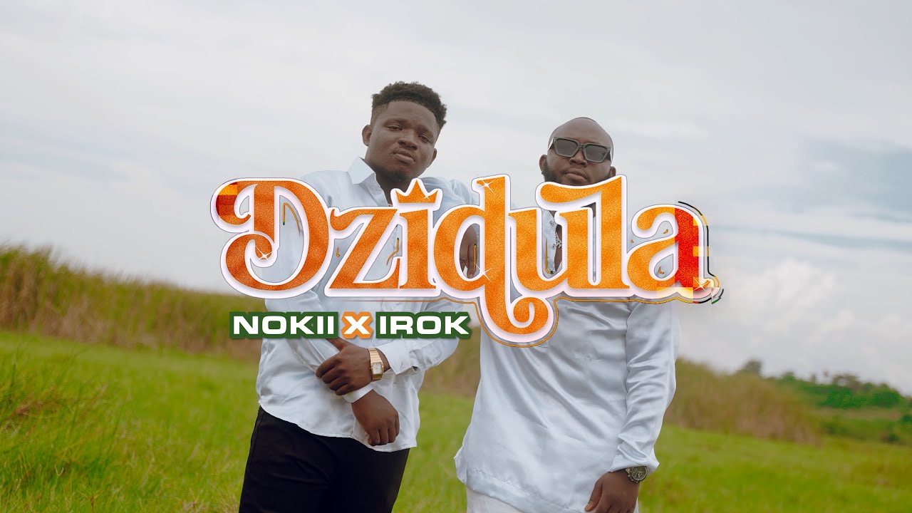 NOKII ft IROK _ DZIDULA (Clip Officiel )