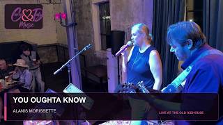 You Oughta Know (Alanis Morissette Cover) | Carrie & Dale Live at The Old Icehouse