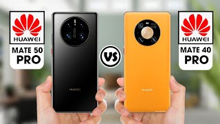 Huawei Mate 50 Pro VS Huawei Mate 40 Pro