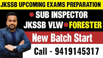 JKSSB Upcoming Exams Preparation 🔥Sub Inspector, Jkssb Vlw, Forester Coaching Classes in Jammu