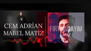 Fırtınadayım Mix - Kül | Mabel Matiz X Cem Adrian Resimi