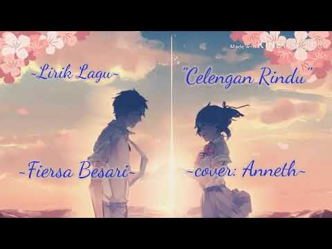 Lirik Lagu Celengan Rindu Cover Anneth Arsia Lirik