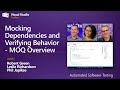 Mocking Dependencies And Verifying Behavior Moq Overview 6 Of 12 Automated Software Testing Mocking Dependencies And Verifying Behavior Moq Overview 6 Of 12 Automated Software Testing