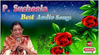 P . Susheela Hit Songs | Tamil Audio Full Songs | Golden Hit Songs | Bicstol ( Top Tamil ) | Part-1.