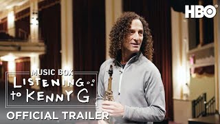 Listening to Kenny G |  Trailer | HBO