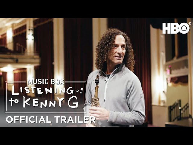 Listening to Kenny G | Official Trailer | HBO