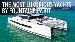 Top 5 Luxury Catamarans by Fountaine Pajot 2023-2024 | Price &amp; Features