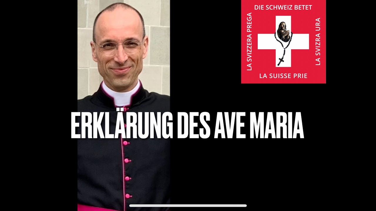 2023-02-04: Erklärung des Ave Maria - YouTube