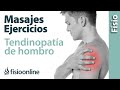 Tendinitis y dolor de hombro - Tratamiento con ejercicios, automasajes y estiramientos