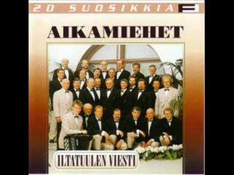 Aikamiehet - Iltatuulen viesti