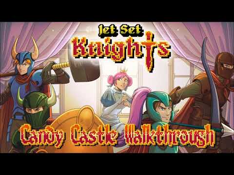 Jet Set Knights - Candy Castle Walkthrough