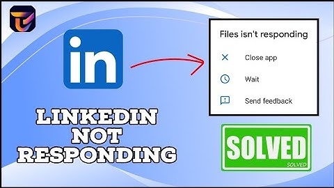 How to Fix Linkedin not Responding/Loading Problem 2024? (98.97 % SOLVED)