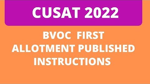 cusat 2022 bvoc first allotment published