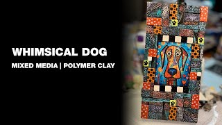 Whimsical Dog Polymer Clay Mosaic