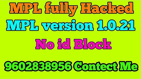 MPL Hack Version 1.0.21, MPL Mod Apk 1.0.21, MPL fully Hacked, MpL Hack trik, Mpl Unlimited Toknes