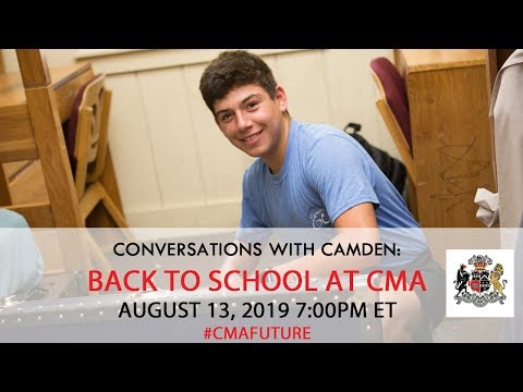 Video Conversations with Camden: Back to School at CMA - youtube